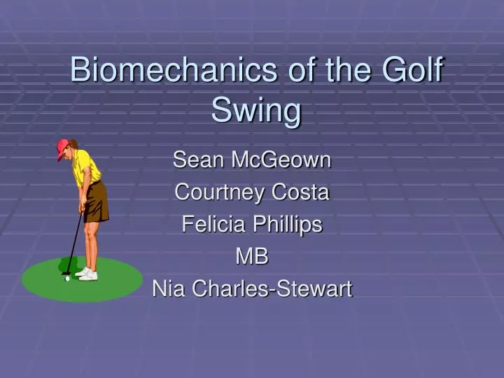 biomechanics of the golf swing
