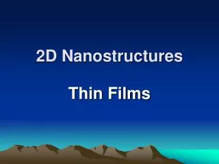 2D Nanostructures