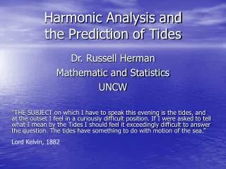 Harmonic Analysis and the Prediction of Tides