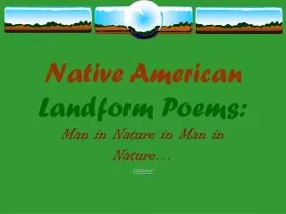 Native American Landform Poems: