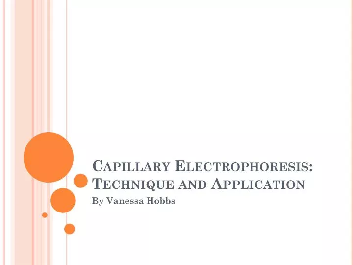 capillary electrophoresis technique and application