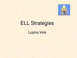 ELL Strategies Lupina Vela