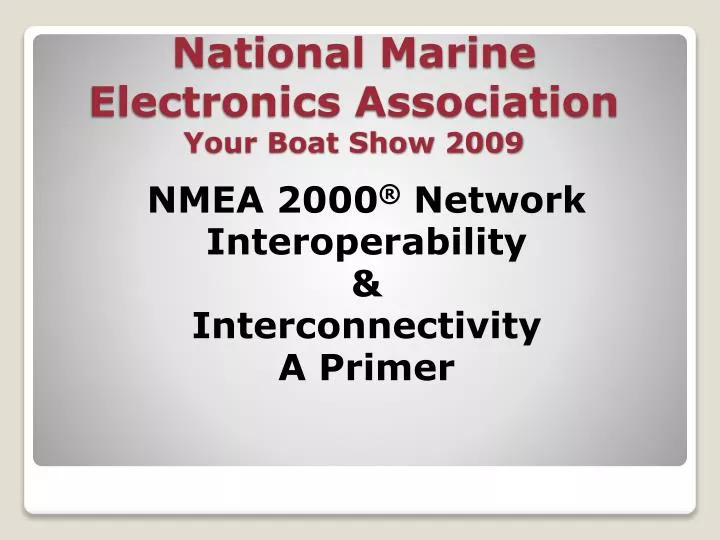 national marine electronics association your boat show 2009