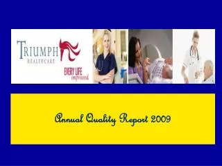 Annual Quality Report 2009