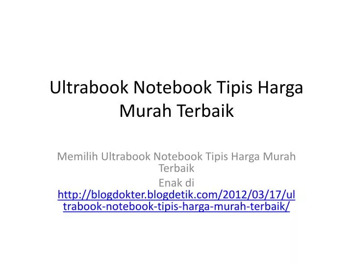 ultrabook notebook tipis harga murah terbaik