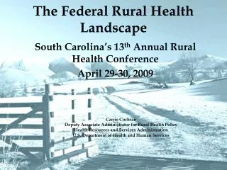 The Federal Rural Health Landscape