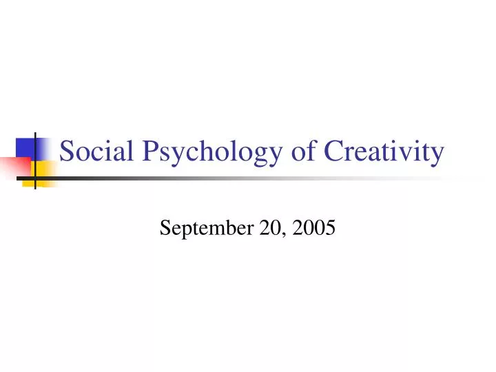 social psychology of creativity