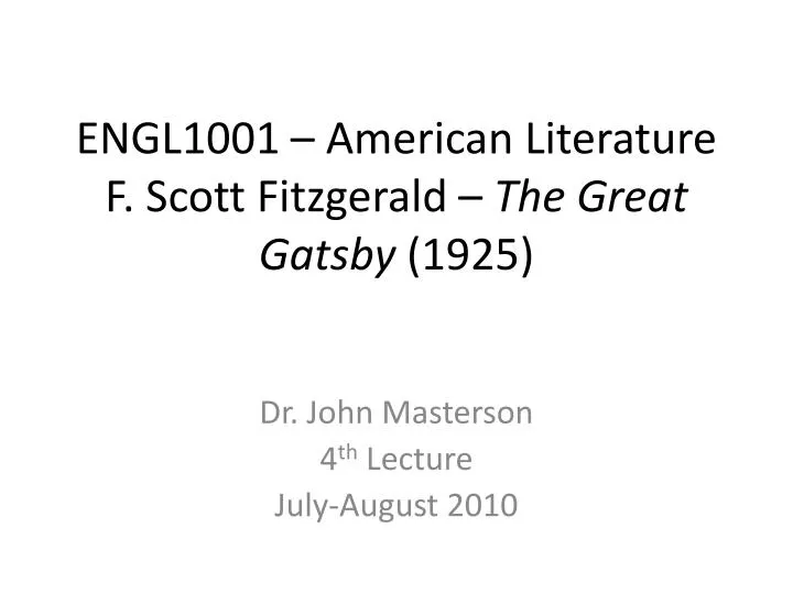 engl1001 american literature f scott fitzgerald the great gatsby 1925