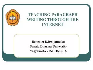 TEACHING PARAGRAPH WRITING THROUGH THE INTERNET