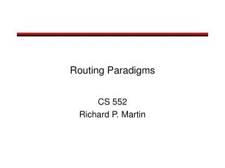 Routing Paradigms