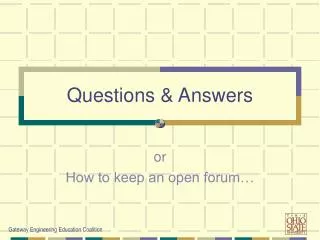 Questions &amp; Answers