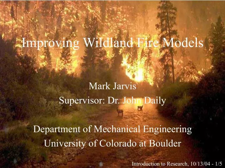 improving wildland fire models