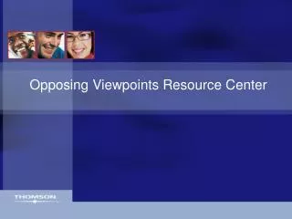 Opposing Viewpoints Resource Center