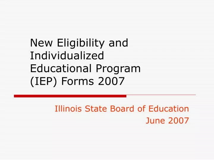 new eligibility and individualized educational program iep forms 2007