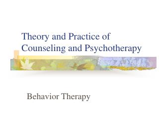 Theory and Practice of Counseling and Psychotherapy