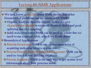 Lecture 10: NMR Applications