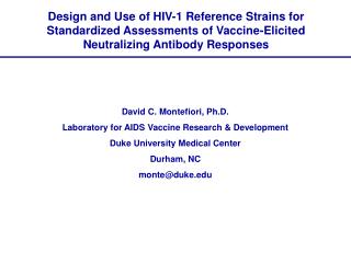 Design and Use of HIV-1 Reference Strains for Standardized Assessments of Vaccine-Elicited Neutralizing Antibody Respons