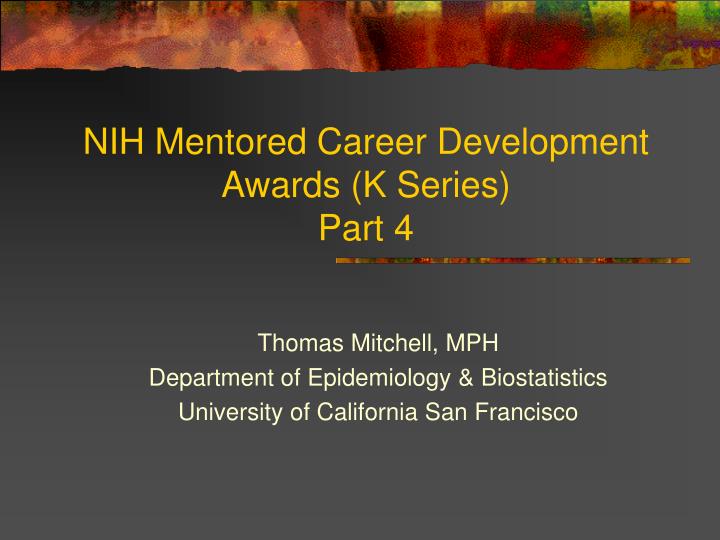 nih mentored career development awards k series part 4