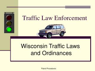 Traffic Law Enforcement