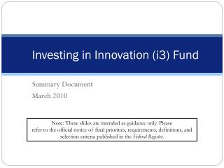 Investing in Innovation (i3) Fund