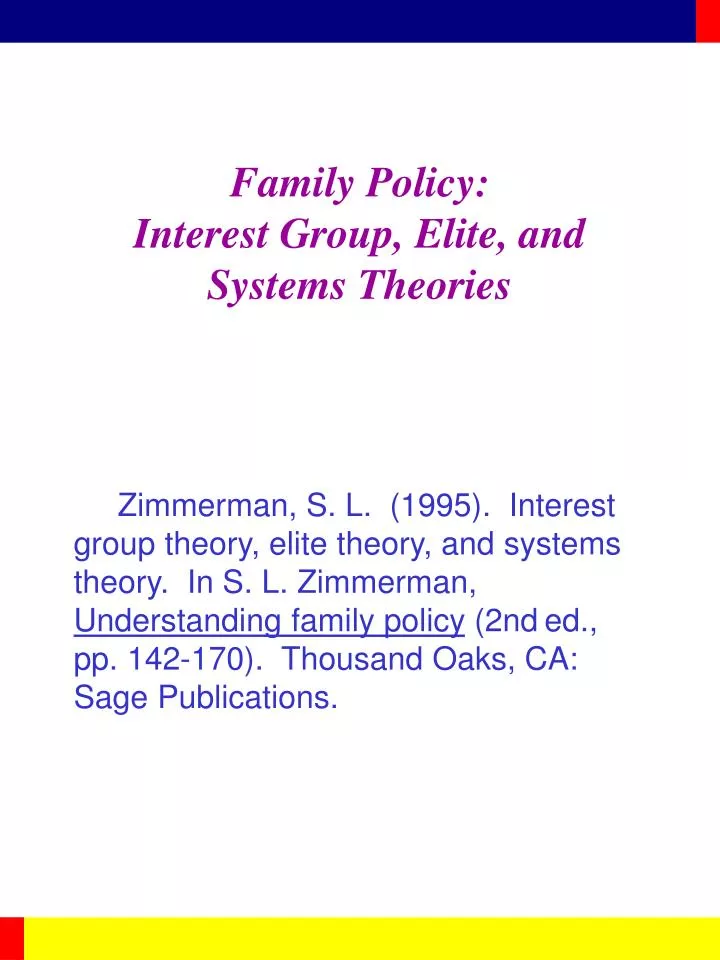 family policy interest group elite and systems theories