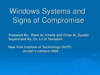 Windows Systems and Signs of Compromise