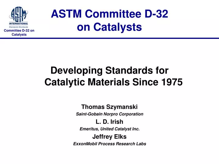 astm committee d 32 on catalysts