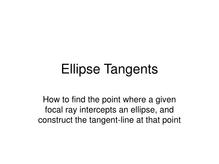 ellipse tangents