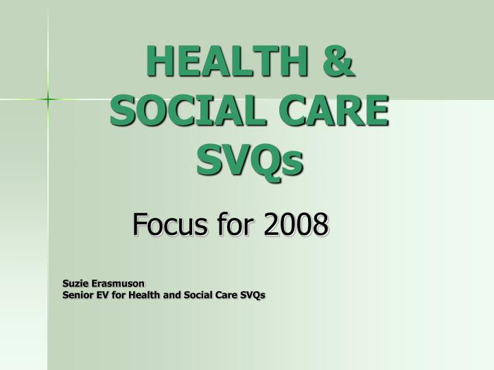 health social care svqs