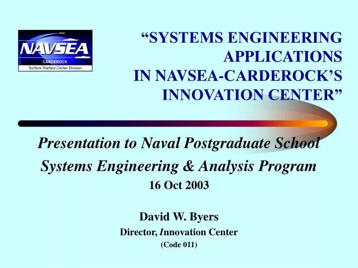systems engineering applications in navsea carderock s innovation center