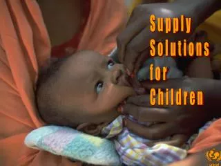 Supply Solutions for Children