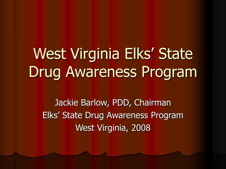 west virginia elks state drug awareness program