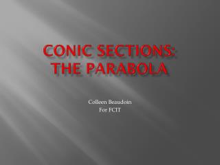 Conic Sections: The parabola