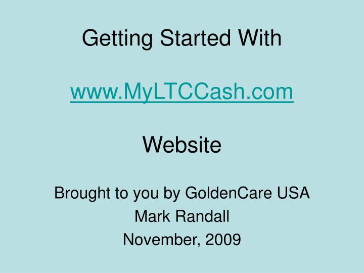 getting started with www myltccash com website