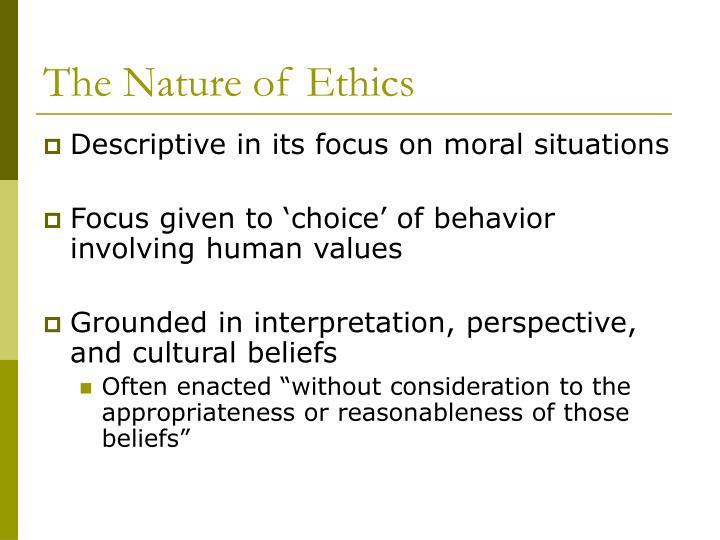 the nature of ethics