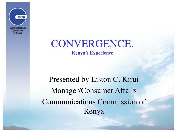convergence kenya s experience