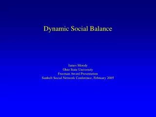 Dynamic Social Balance