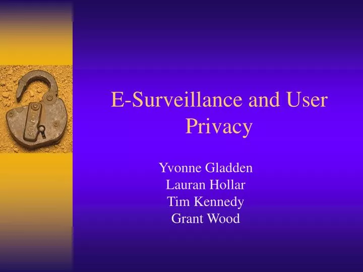 e surveillance and user privacy