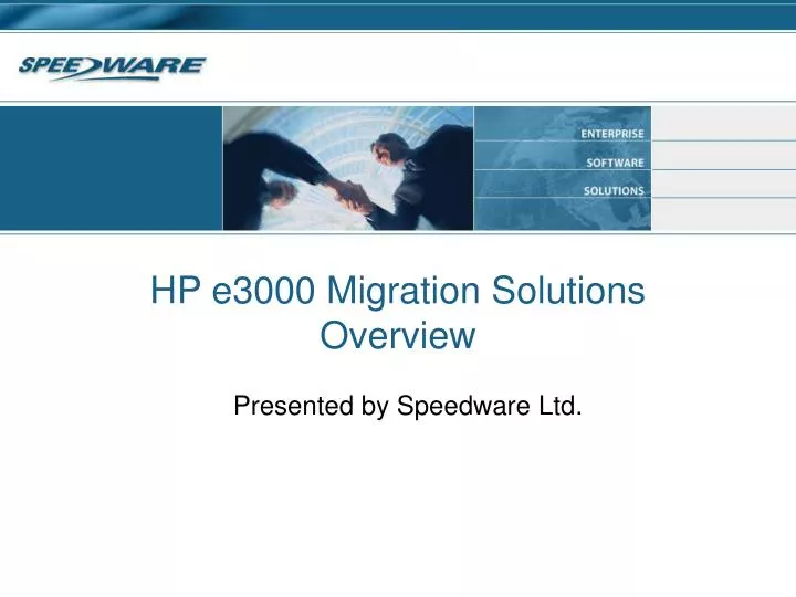 hp e3000 migration solutions overview