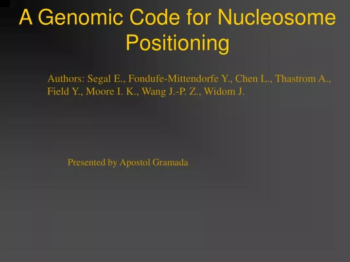 a genomic code for nucleosome positioning