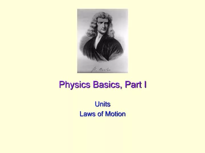 physics basics part i
