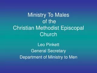 Ministry To Males of the Christian Methodist Episcopal Church