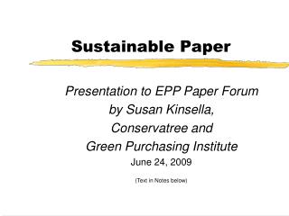 Sustainable Paper