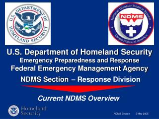 U.S. Department of Homeland Security Emergency Preparedness and Response Federal Emergency Management Agency NDMS Secti