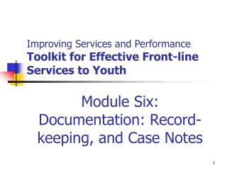 Improving Services and Performance Toolkit for Effective Front-line Services to Youth