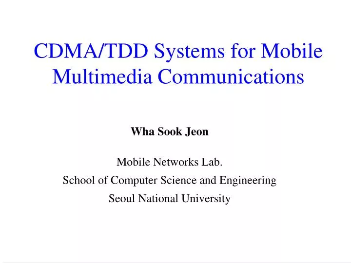 cdma tdd systems for mobile multimedia communications
