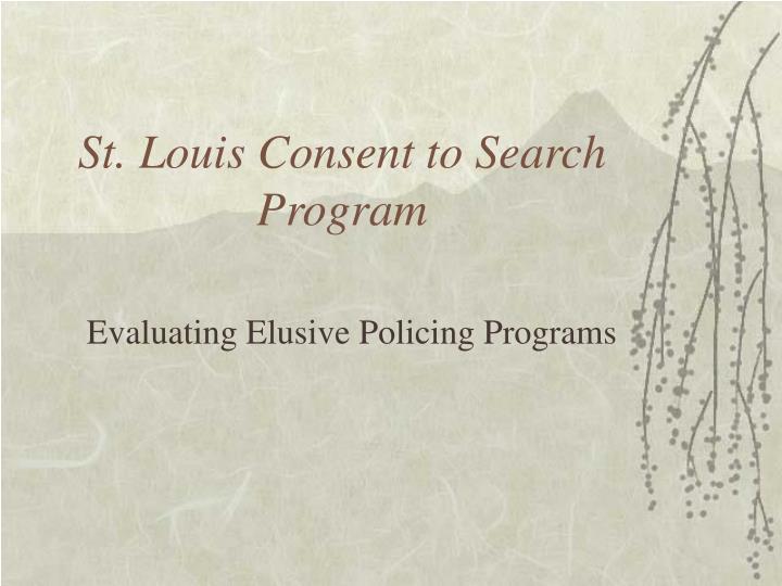 st louis consent to search program