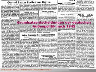 Erste Ausgabe der SZ, 6 Oktober 1945 (sueddeutsche.de )