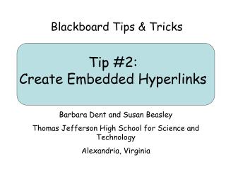 Tip #2: Create Embedded Hyperlinks