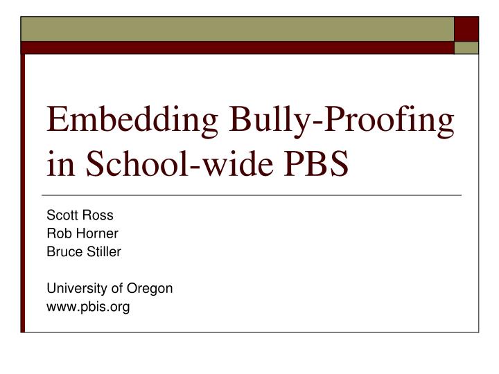 embedding bully proofing in school wide pbs